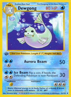 Dewgong 25 — Base