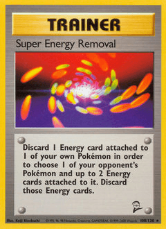 Super Energy Removal 108/130 — Base Set 2