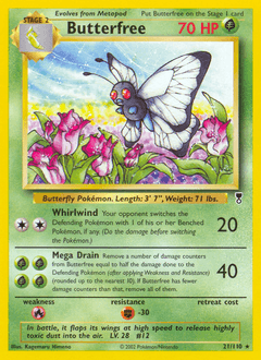 Butterfree 21 — Legendary Collection