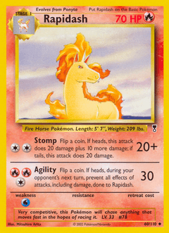 Rapidash 60 — Legendary Collection
