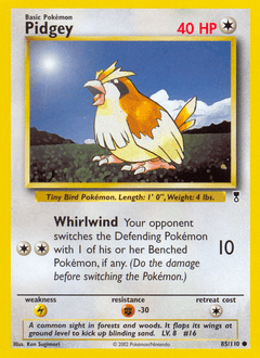 Pidgey 85/110 — Legendary Collection