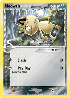 Meowth δ 71/110 — Holon Phantoms
