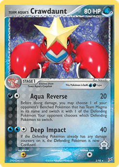 Team Aqua's Crawdaunt 2/95 — Team Magma vs Team Aqua