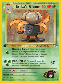Erika's Gloom 45/132 — Gym Heroes