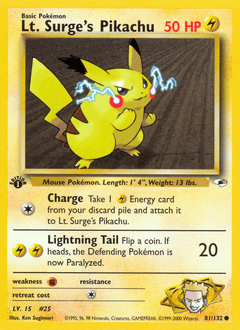 Lt. Surge's Pikachu 81 — Gym Heroes