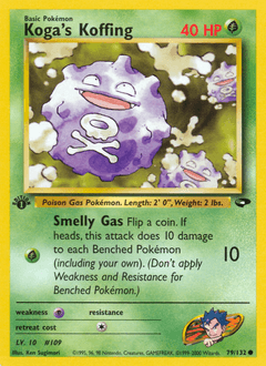 Koga's Koffing 79/132 — Gym Challenge