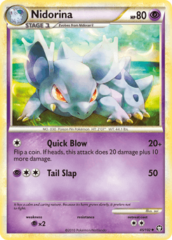 Nidorina 45 — HS—Triumphant