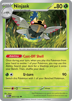 Ninjask 17/132 — Megaevolução