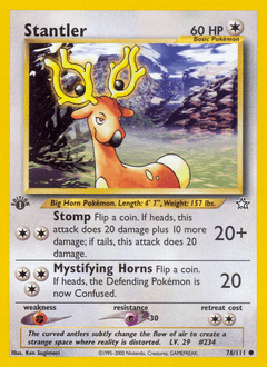 Stantler 76 — Neo Genesis