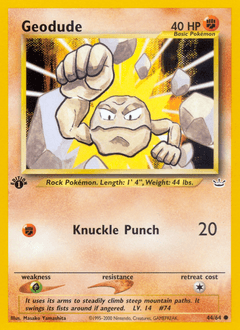 Geodude 44 — Neo Revelation