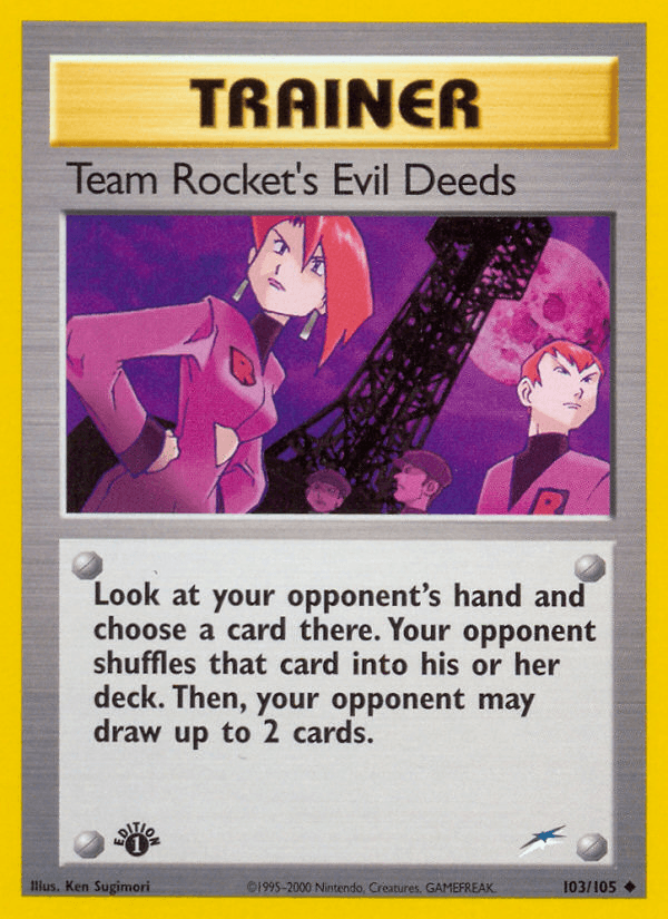 Carta Team Rocket's Evil Deeds 103/105 do set Neo Destiny — Pokémon TCG | Bynx