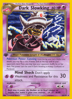 Dark Slowking 20/105 — Neo Destiny