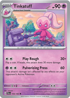 Tinkatuff 104 — Paldea Evolved