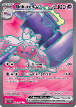 Tinkaton ex 240 — Paldea Evolved