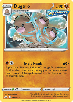 Dugtrio 77 — Chilling Reign