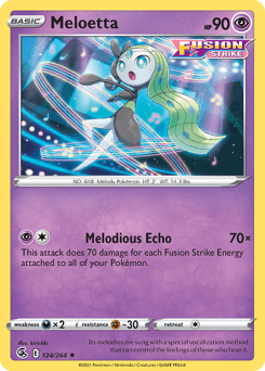 Meloetta 124 — Fusion Strike