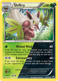 Shiftry 11 — Steam Siege