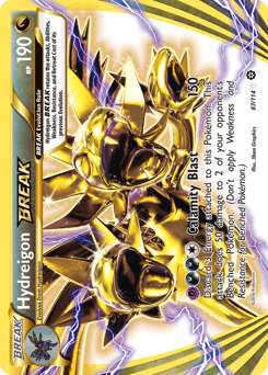 Hydreigon BREAK 87 — Steam Siege