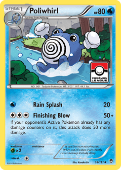 Poliwhirl 16 — Furious Fists