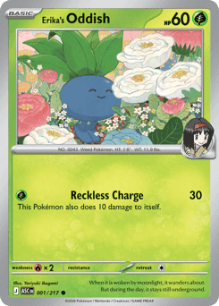 Erika's Oddish 1 — Ascended Heroes
