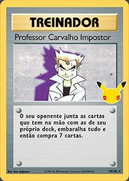 Carta Professor Carvalho Impostor / Imposter Professor Oak (04/25) 04/25 — Pokémon TCG | Bynx