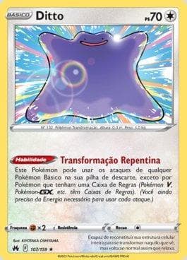 Carta Ditto 107/159 do set Realeza Absoluta — Pokémon TCG | Bynx