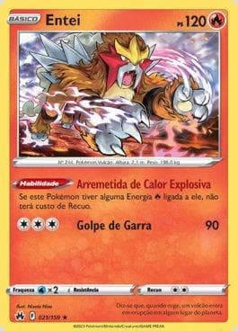 Entei 021/159 — Realeza Absoluta