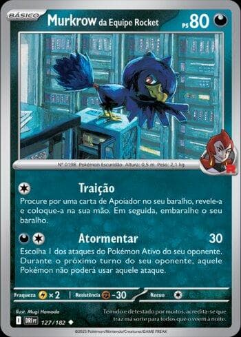 Carta Team Rocket's Murkrow 127/182 do set Rivais Predestinados — Pokémon TCG | Bynx