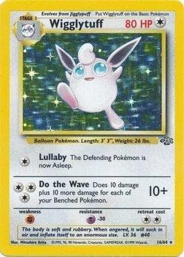 Wigglytuff 16 — Selva