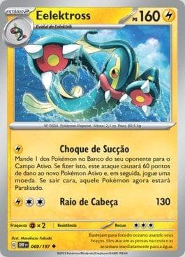 Carta Eelektross 069/197 do set Obsidiana em Chamas — Pokémon TCG | Bynx