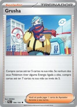 Carta Grusha 184/193 do set Evoluções em Paldea — Pokémon TCG | Bynx