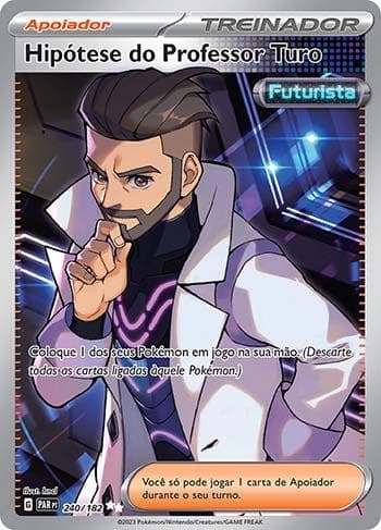 Carta Professor Turo's Scenario 240/182 do set Fenda Paradoxal — Pokémon TCG | Bynx