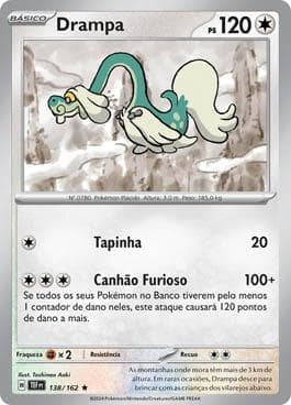 Carta Drampa 138/162 do set Forças Temporais — Pokémon TCG | Bynx