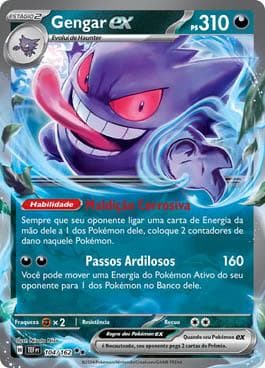 Gengar ex 104 — Forças Temporais