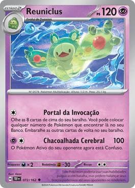 Reuniclus 072 — Forças Temporais