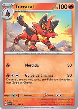 Carta Torracat 033/162 do set Forças Temporais — Pokémon TCG | Bynx