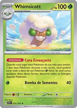 Carta Whimsicott 015/162 do set Forças Temporais — Pokémon TCG | Bynx