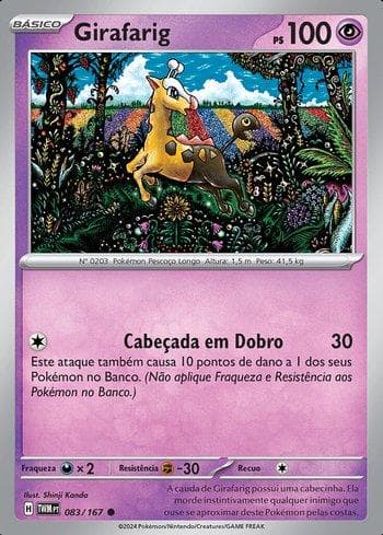 Carta Girafarig 083/167 do set Máscaras do Crepúsculo — Pokémon TCG | Bynx