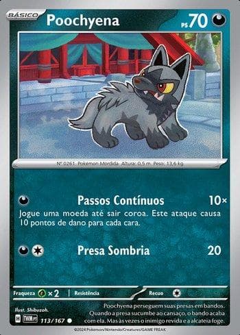 Carta Poochyena 113/167 do set Máscaras do Crepúsculo — Pokémon TCG | Bynx