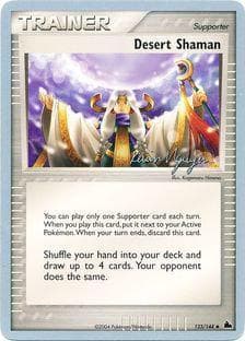 Desert Shaman (17/24) — World Championship 2004: Team Rushdown