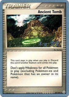 Ancient Tomb (11/26) — World Championship 2005: Dark Tyranitar Deck