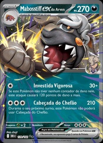 Carta Arven's Mabosstiff ex (139/182) do set Rivais Predestinados — Pokémon TCG | Bynx