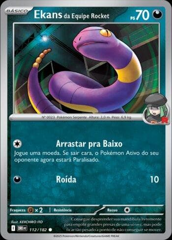 Carta Team Rocket's Ekans (112/182) do set Rivais Predestinados — Pokémon TCG | Bynx