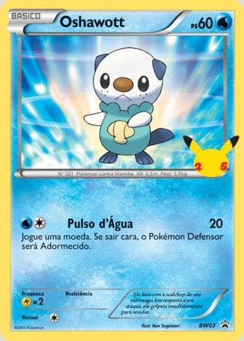 Carta Oshawott (Oversized) (BW03/25) do set Liga BR — FPP — Pokémon TCG | Bynx