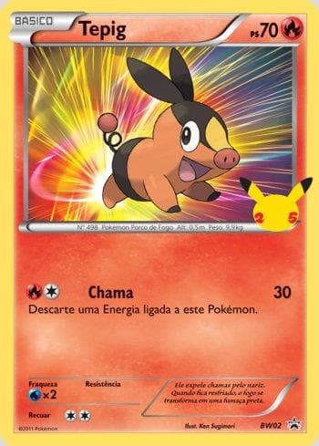 Carta Tepig (Oversized) (BW02/25) do set Liga BR — FPP — Pokémon TCG | Bynx