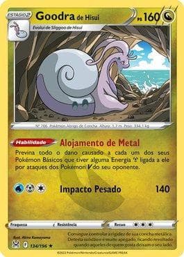 Hisuian Goodra (134/196) — Origem Perdida