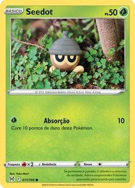 Carta Seedot (011/196) do set Origem Perdida — Pokémon TCG | Bynx