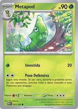 Carta Metapod (011/165) do set 151 — Pokémon TCG | Bynx