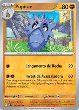 Carta Pupitar (106/197) do set Obsidiana em Chamas — Pokémon TCG | Bynx