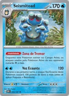 Carta Seismitoad (052/197) do set Obsidiana em Chamas — Pokémon TCG | Bynx